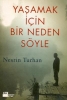 yaşamak için bir neden söyle / #309453