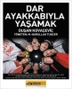 dar ayakkabıyla yaşamak / #337907