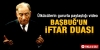 alparslan türkeş in iftar duası / #475570