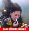 kadın her yerde kadındır / #514959